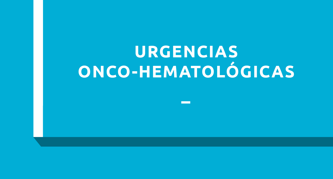 URGENCIAS ONCO-HEMATOLÓGICAS - ESTUDIANTES
